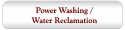 Power Washing & Water Reclamation